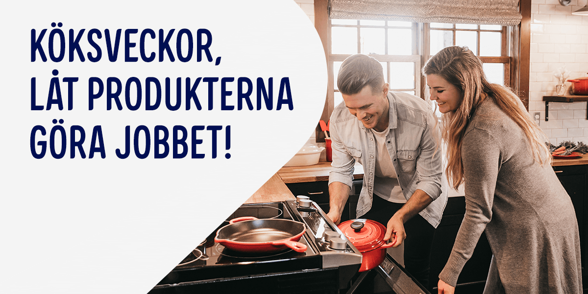 Köksveckor - låt produkterna göra jobbet