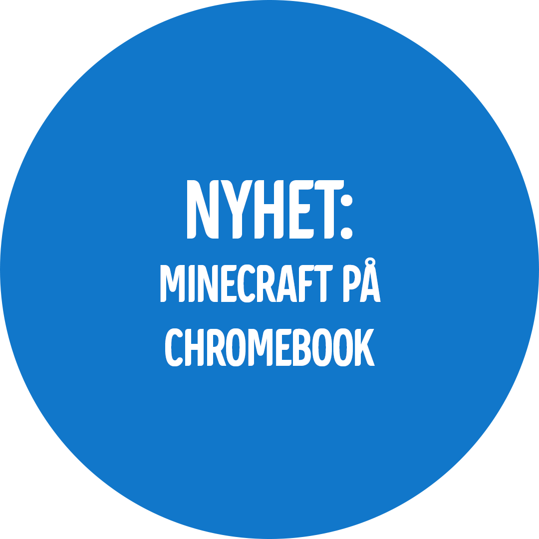Få Minecraft och tre månaders Realms Plus utan kostnad när du köper en ny Chromebook.*  *Erbjudandet gäller för berättigade Chromebook-enheter som köps mellan den 1 juli och den 7 oktober 2023. Värde: 502,75 SEK. Användarvillkor för erbjudandet finns på länken: