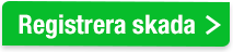 Registrera din skada här