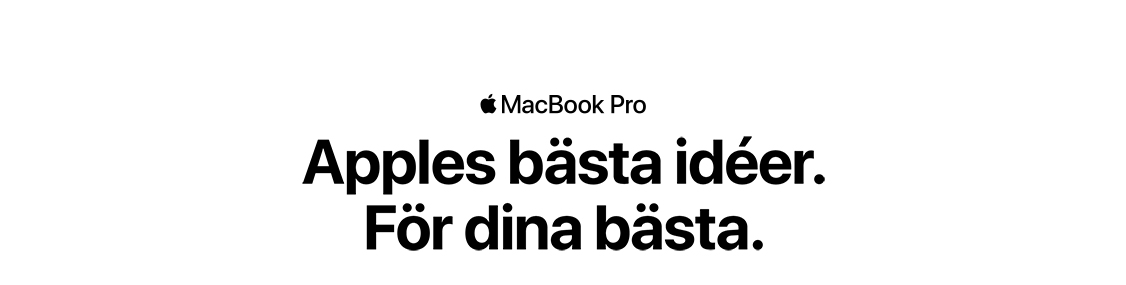Apples bästa idéer. För dina bästa. MacBook Pro 16