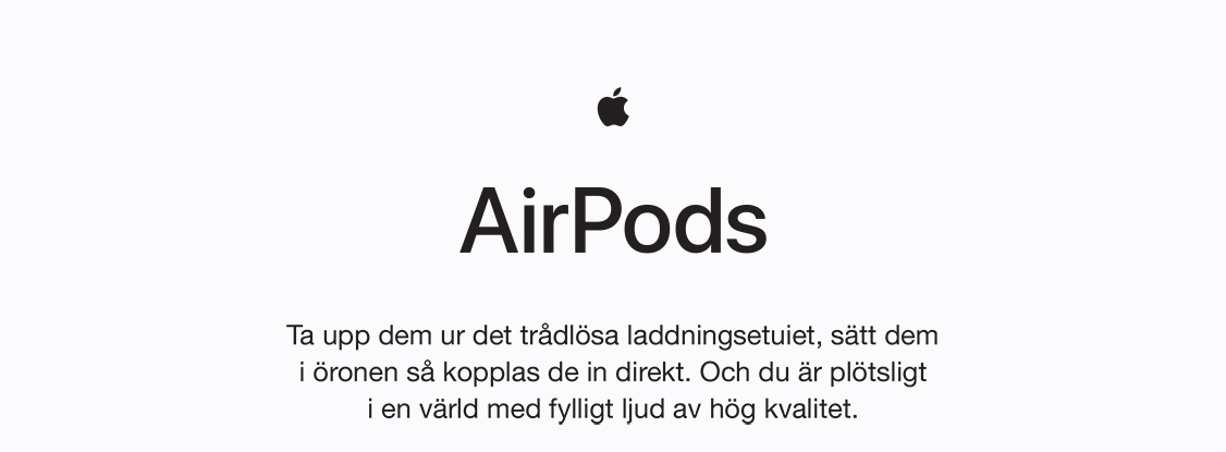 Trådlöst, bekymmerslöst och fantastiskt AirPods