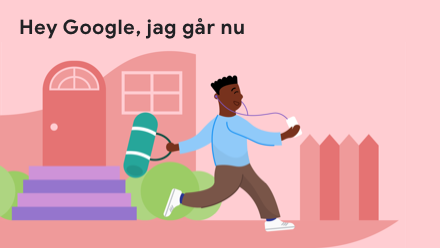 Hey Google, jag går nu Ritning av en man som går hemifrån