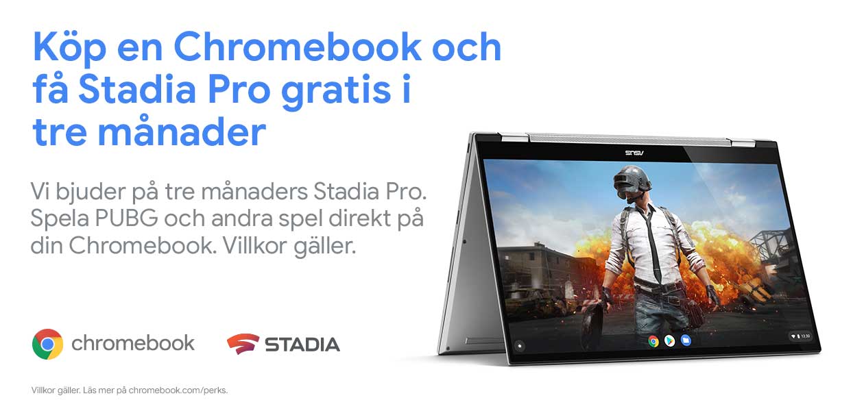 Få 3 månaders gratis användning av Stadia Pro Chromebook och kampanjtext