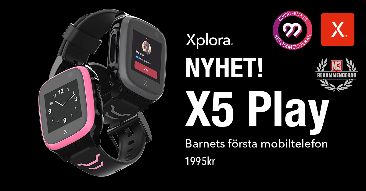 Nya X5 Play ger dig alla fantastiska fördelar du känner till och många fler du inte känner till! Xplora X5 PLAY på banner