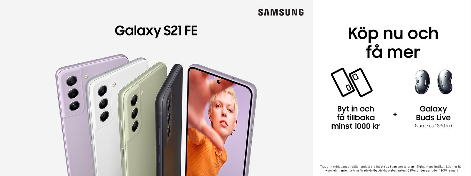 Samsung Galaxy S21 FE 5G är här! Banner med Galaxy S21FE och kampanjinformation