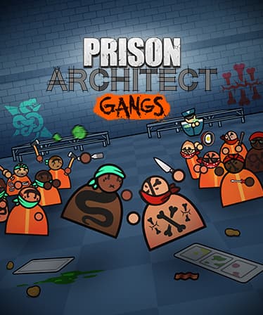 Prison Architect: Gangs - PC Windows,Mac OSX,Linux