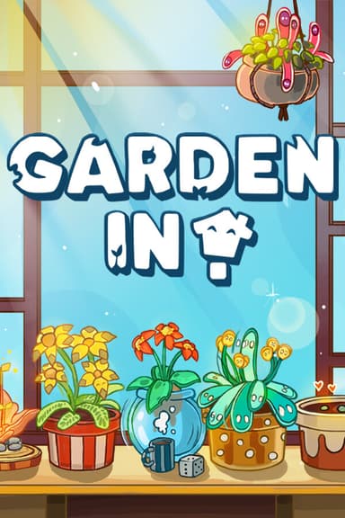 Garden In! - PC Windows,Linux