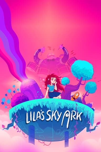 Lila’s Sky Ark - PC Windows,Mac OSX,Linux