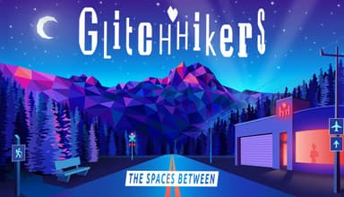 Glitchhikers: The Spaces Between - PC Windows,Mac OSX