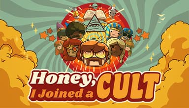 Honey, I Joined a Cult - PC Windows