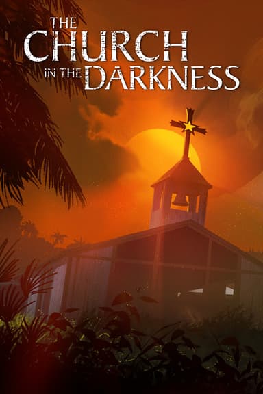 The Church in the Darkness ™ - PC Windows,Mac OSX