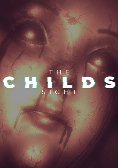 The Childs Sight - PC Windows