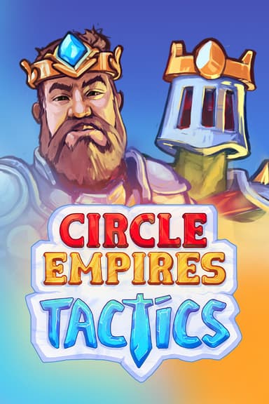 Circle Empires Tactics - PC Windows