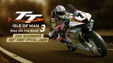 TT Isle Of Man: Ride on the Edge 3 - John McGuinness 100th Start Liver