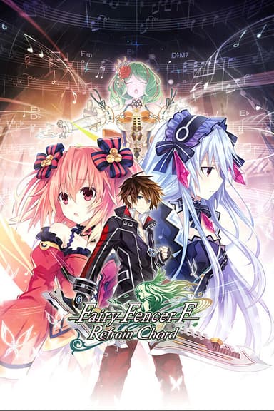 Fairy Fencer F: Refrain Chord - PC Windows