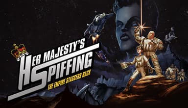 Her Majesty's SPIFFING - PC Windows,Mac OSX,Linux