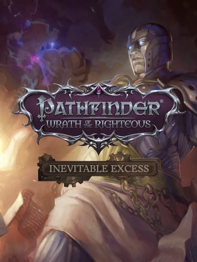 Pathfinder: Wrath of the Righteous - Inevitable Excess - PC Windows,Ma