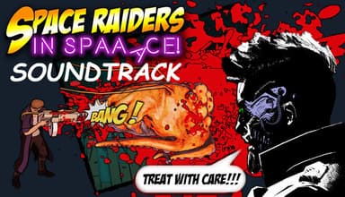Space Raiders in Space Soundtrack - PC Windows,Mac OSX,Linux