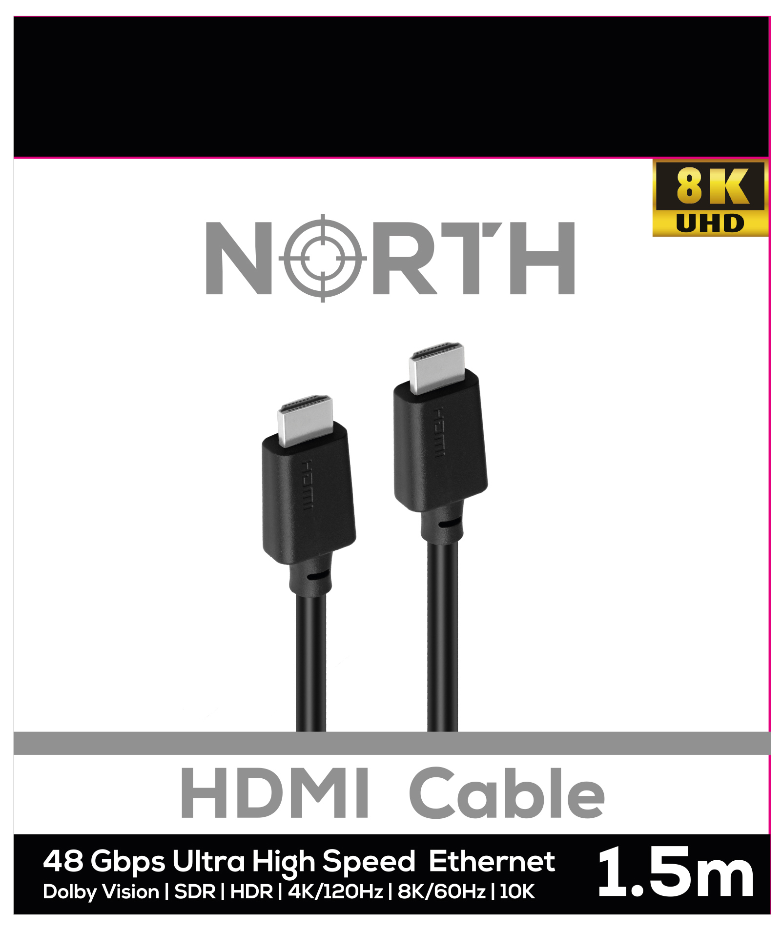 NORTH HDMI Kabel Ultra High Speed 1,5m Svart 48Gbps 8K/60Hz 4K/120Hz 10K