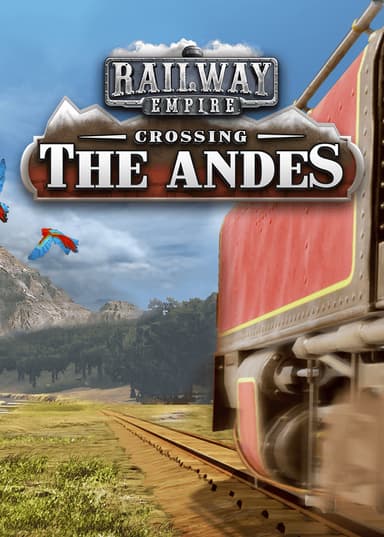 Railway Empire: Crossing the Andes - PC Windows,Linux