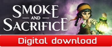 Smoke and Sacrifice - PC Windows