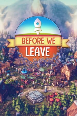 Before We Leave - PC Windows