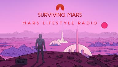 Surviving Mars - Mars Lifestyle Radio - PC Windows,Mac OSX,Linux