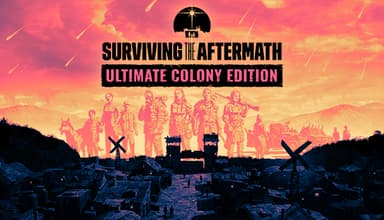 Surviving the Aftermath: Ultimate Colony Edition - PC Windows