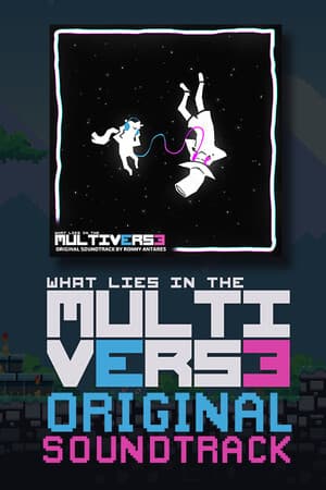 What Lies in the Multiverse - Soundtrack - PC Windows