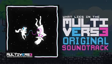What Lies in the Multiverse - Soundtrack - PC Windows