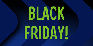 Black Friday 2024!