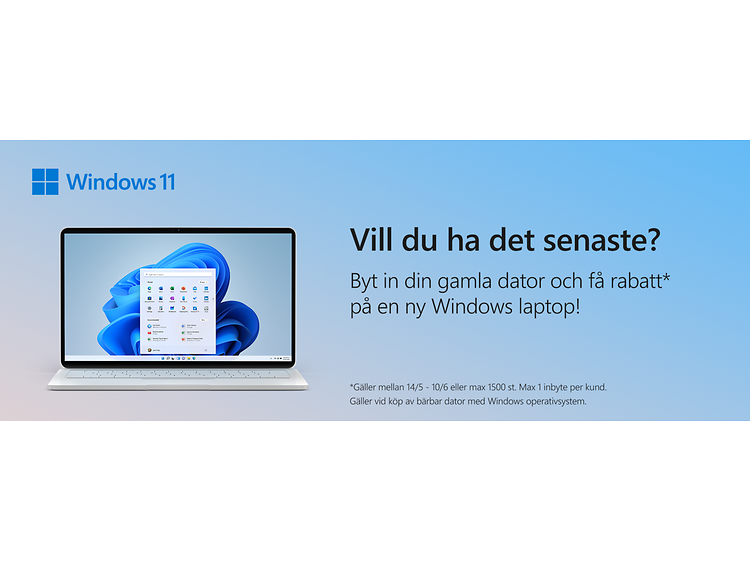 Vill du ha det senaste? Byt in gamla dator och skaffa en ny Windows-laptop!