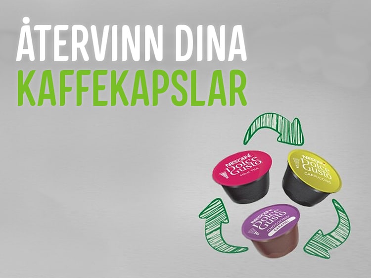 Banner med texten: Återvinn dina Nescafe Dolce Gusto kaffekapslar.