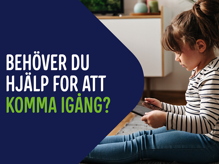 Banner med text; Behöver du hjälp att komma igång?