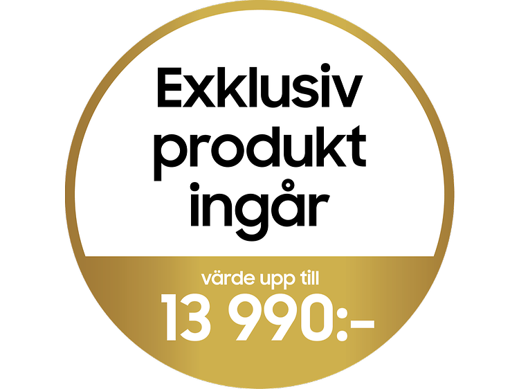 Exklusiv produkt ingår. Värde upp till 13 990:-